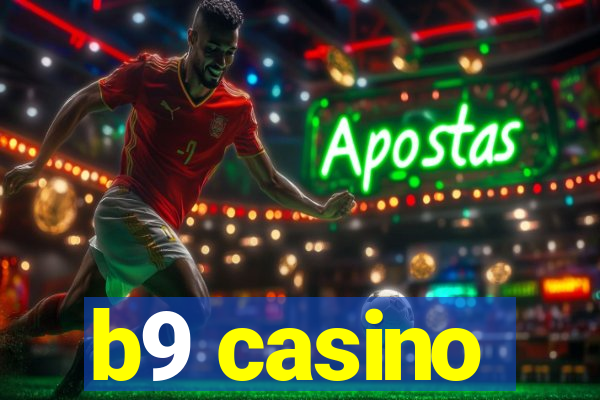 b9 casino